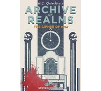 H.C. Quimbley's Archive of Realms: The Cipher of 1924