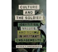 H. Christian Breede Culture and the Soldier (Tascabile)