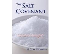 H. Clay Turnbull The Salt Covenant (Tascabile)