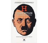 H. Come Hitler vedeva i suoi tedeschi