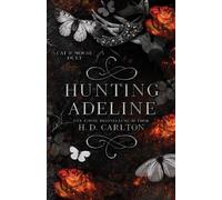 H. D. Carlton Hunting Adeline (Tascabile)