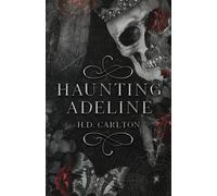 H.D.Carlton Libro Haunting Adeline Inglese Libro IN Brossura Nuovo