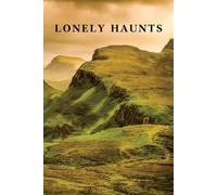 H D Everett Thomas Graham Jackson Lonely Haunts (Tascabile)