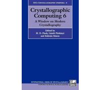 H. D. Flack Crystallographic Computing 6 (Copertina rigida)