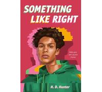 H. D. Hunter Something Like Right (Copertina rigida)