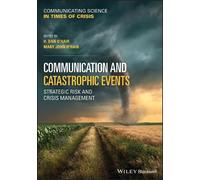 H. Dan O'Hair Communication and Catastrophic Events (Tascabile)