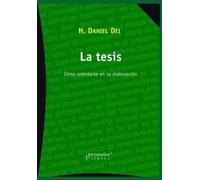 H Daniel Dei La tesis (Tascabile)