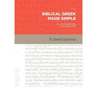 H. Daniel Zacharias Biblical Greek Made Simple (Copertina rigida)