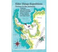 H David Blalock Sorella Smith Elder Things Expeditions (Tascabile)