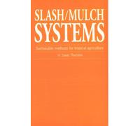 H. David Thurston Slash/Mulch Systems (Tascabile)