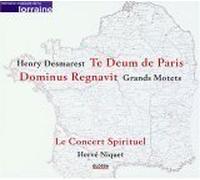 H. Desmarest - Dominus Regnavit/Te Deum de Pa