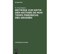 H Disselnkötter Beiträge Zur Kritik Der Histoire de Mon Temps (Copertina rigida)