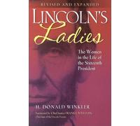 H. Donald Winkler Lincoln's Ladies (Tascabile)