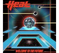 H.E.A.T Welcome to the Future (CD) Album (Jewel Case) (PRESALE 25/04/2025)