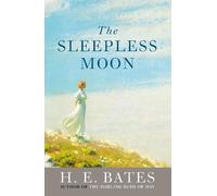 H. E. Bates The Sleepless Moon (Tascabile)