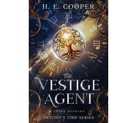 H E Cooper The Vestige Agent (Tascabile) Destiny's Time