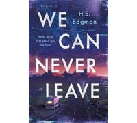 H.E. Edgmon We Can Never Leave (Copertina rigida)