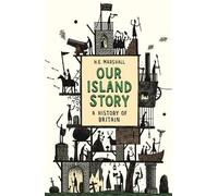 H.E. Marshall Our Island Story (Tascabile)