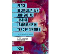 H. Eric Schockm Peace, Reconciliation and Social Justice Leadership (Tascabile)
