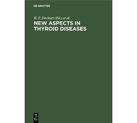 H. F. Deckart New Aspects in Thyroid Diseases (Copertina rigida)