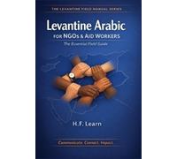 H F Learn Levantine Arabic for NGOs & Aid Workers (Tascabile)