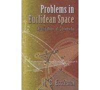H.G. Eggleston Problems in Euclidean Space (Tascabile)