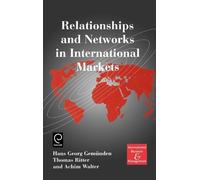 H.G. Gemunden Relationships and Networks in International Mar (Copertina rigida)