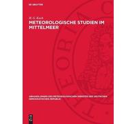 H G Koch Meteorologische Studien Im Mittelmeer (Copertina rigida)