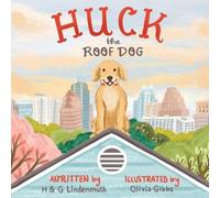 H & G Lindenmuth Huck the Roof Dog (Tascabile)