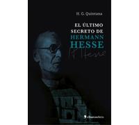 H G Quintana El último secreto de Hermann Hesse (Tascabile)