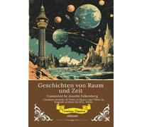 H G Wells Anselm Falke Tales of Space and Time German Version (Edit (Tascabile)