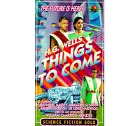 H.G. Wells - Cose a venire [VHS]