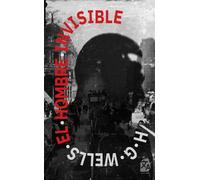 H. G. Wells El hombre invisible (Tascabile) Clásicos en español