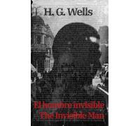 H. G. Wells El Hombre Invisible - The Invisible Man (Tascabile)