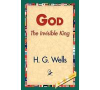 H G Wells God the Invisible King (Tascabile)
