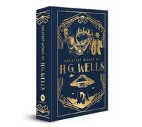 H.G. Wells Greatest Works of H.G. Wells (Copertina rigida)
