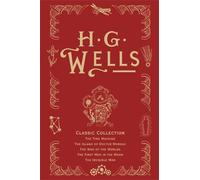 H.G. Wells HG Wells Classic Collection (Copertina rigida)