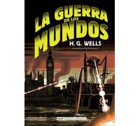 H G Wells La Guerra de Los Mundos (Copertina rigida) Clásicos Ilustrados
