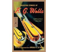 H. G. Wells Selected Stories of H. G. Wells (Tascabile) Modern Library Classics