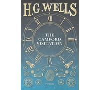 H G Wells The Camford Visitation (Tascabile)