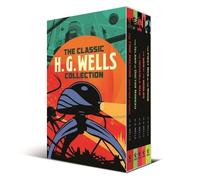 H G Wells The Classic H. G. Wells Collection (Mixed Media Product)