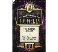 H G Wells The Collected Strange & Science Fiction of H. G. We (Copertina rigida)