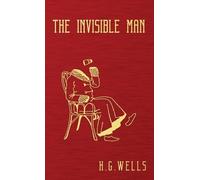 H G Wells The Invisible Man (Copertina rigida)