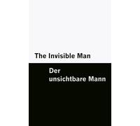 H G Wells The Invisible Man / Der unsichtbare Mann [Bilingual Editio (Tascabile)