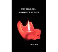 H. G. Wells The Red Room and Other Stories (Tascabile)