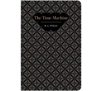 H G Wells The Time Machine (Copertina rigida) Chiltern Classics