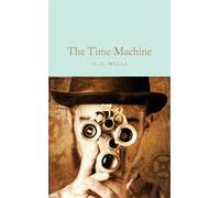 H. G. Wells The Time Machine (Copertina rigida) Macmillan Collector's Library