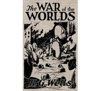 H G Wells The War of the Worlds (Copertina rigida)