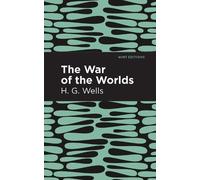 H. G. Wells The War of the Worlds (Copertina rigida) Mint Editions