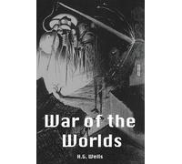 H. G. Wells The War of the Worlds (Tascabile)